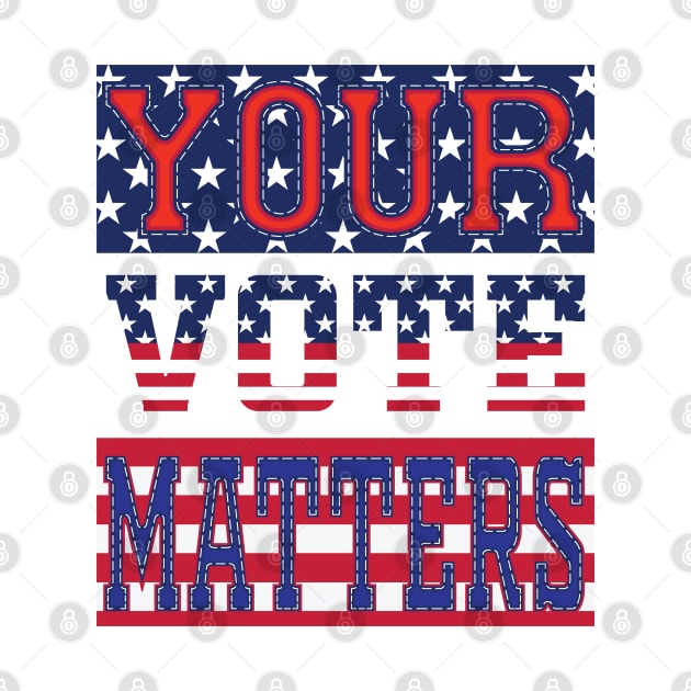 Your Vote Matters - USA by Whimsical Thinker