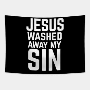 Jesus washed away my sin Tapestry