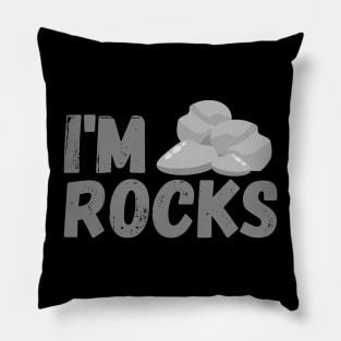 I'm Rocks - Weird Design Pillow