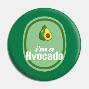 Funny Costume Halloween I'm An Avocado Fruit Pin