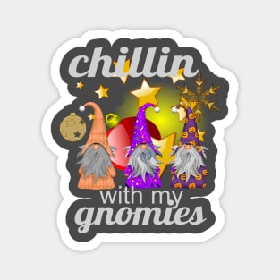 Chillin With My Gnomies Funny Christmas Gift T-Shirt Magnet