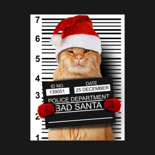 BAD SANTA CAT T-Shirt