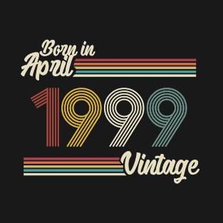 Vintage Born In April 1999 T-Shirt