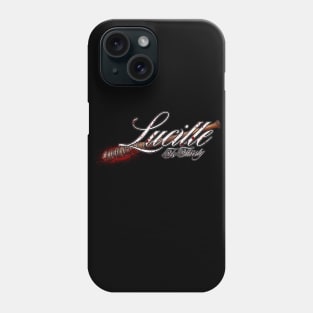 Lucille Is Thirsty Phone Case