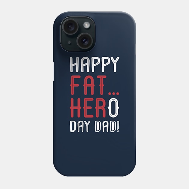 Happy Fat Hero Day Phone Case by samantha_t