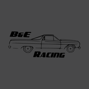 B&E Racing El Camino T-Shirt