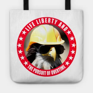 Life Liberty and the Pursuit of Happiness | Eagle Hard Hat Tote