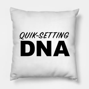 Quick-Setting DNA Pillow