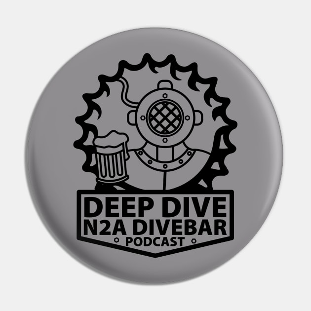 Deep Dive N2A Dive Bar Pin by Deep Dive
