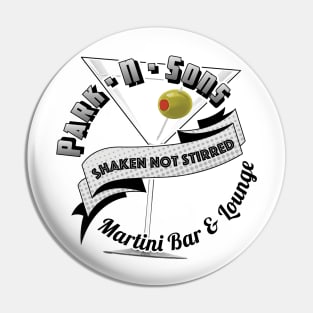 Park N Sons Martini Bar & Lounge B/W Pin