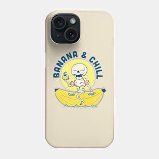 Banana and chill Phone Case