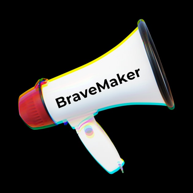 Megaphone by BraveMaker