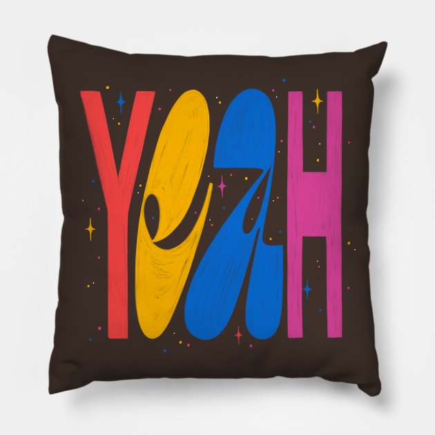 Yeah Pillow by MelCerri