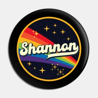 Shannon // Rainbow In Space Vintage Style Pin