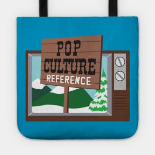 Pop Culture Reference (Parking South) Tote