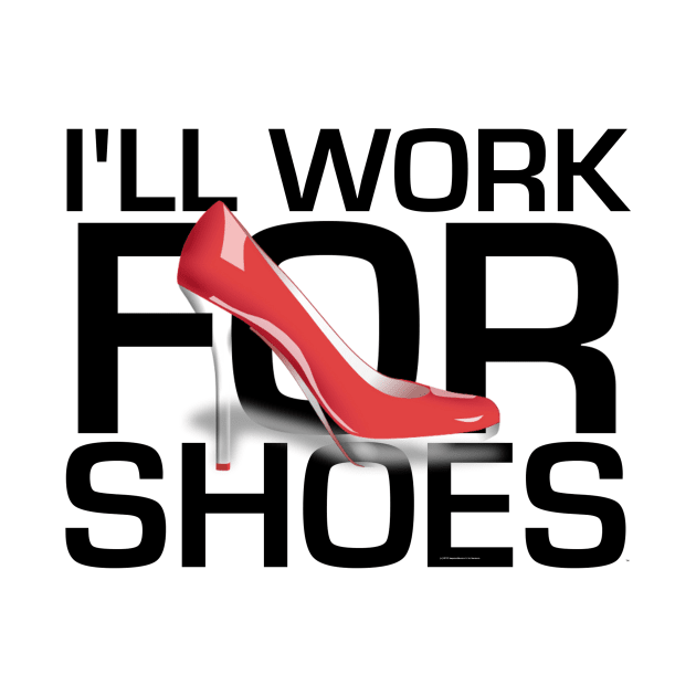 Work for Shoes by teepossible