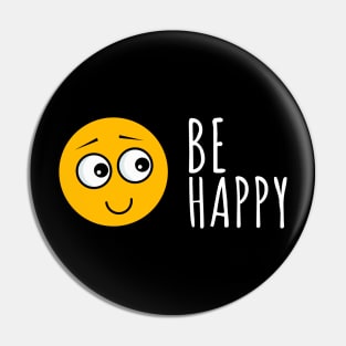 Be Happy And Think Happy Inspirational Quote Pin