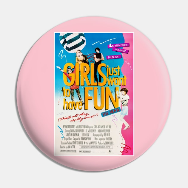 Girls Just Want to Have Fun (1985) Pin by Scum & Villainy