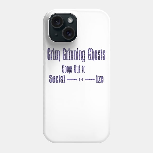 Haunted Mansion Grim Grinning Ghosts come out to Social----6ft------ize Phone Case by magicmirror