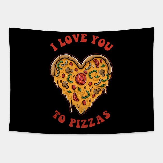 I Love You To Pizzas Slice Pun Boyfriend Girlfriend Tapestry by azezimesraclda