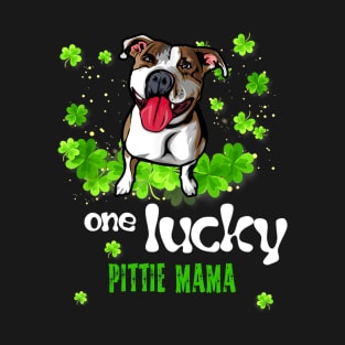 ONE LUCKY PITBULL MAMA T-Shirt