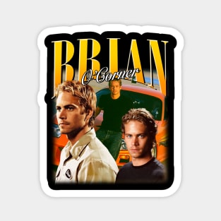 RETRO VINTAGE BRIAN O'CONNER BOOTLEG STYLE Magnet