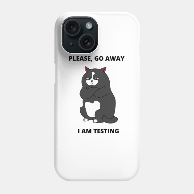 QA Engineer Meme Gift For Software Tester Go Away I am Testing Phone Case by ohsheep