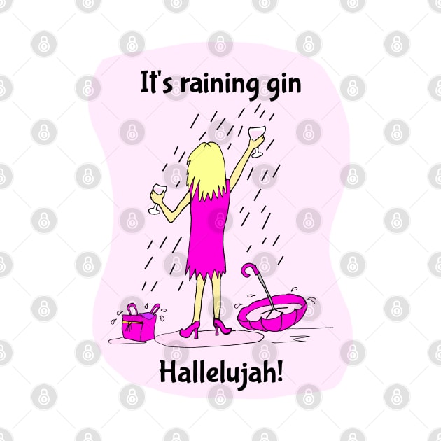 It's Raining Gin Hallelujah funny cartoon by Michelle Le Grand