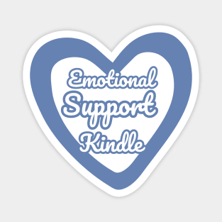 Emotional Support Kindle Blue - Text On Hollow Heart Magnet