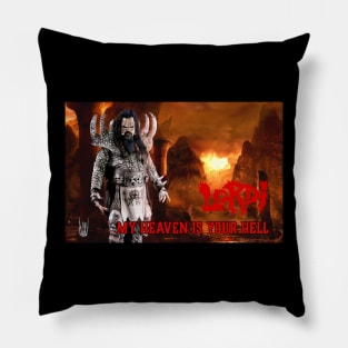 Lordi - My Heaven Is Your Hell Pillow