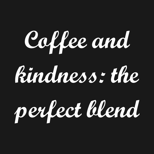 Coffee and kindness: the perfect blend by Cupull