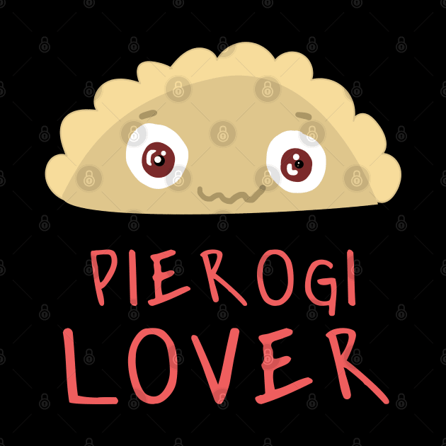 Pierogi Lover by Slavstuff