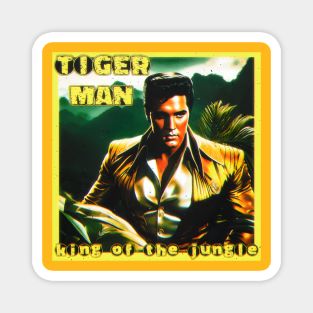 Tiger Man Magnet