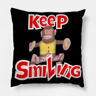 Keep Smiling, Cheeky Monkey. Pillow