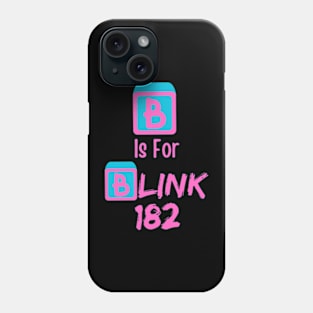 B Is For Blink Phone Case