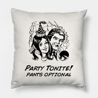 Party Tonite! Pillow