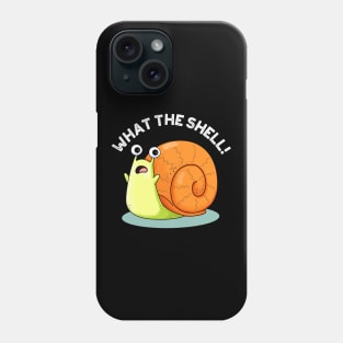 What The Shell Cute Snail Pun Phone Case