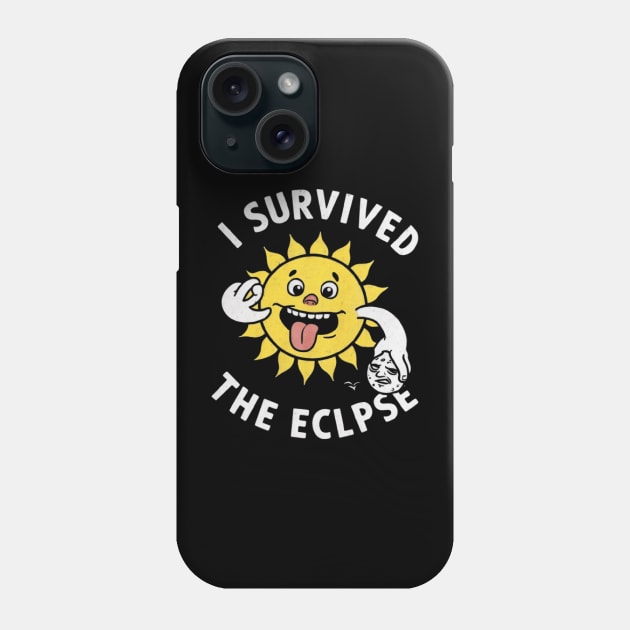 I Survived The Eclipse Funny Eclipse 2024 shirt -Eclipse Tee Phone Case by ARTA-ARTS-DESIGNS