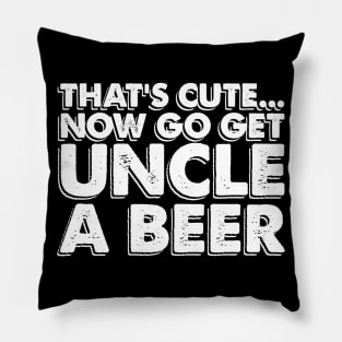 PUNK Funny Uncle Tshirt Get Uncle a Beer Beer Lover Pillow