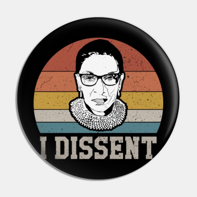 I Dissent RBG Pin by oyshopping