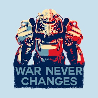 War Never Changes T-Shirt