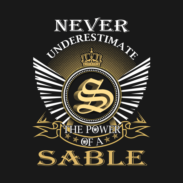 Never Underestimate SABLE by Nap