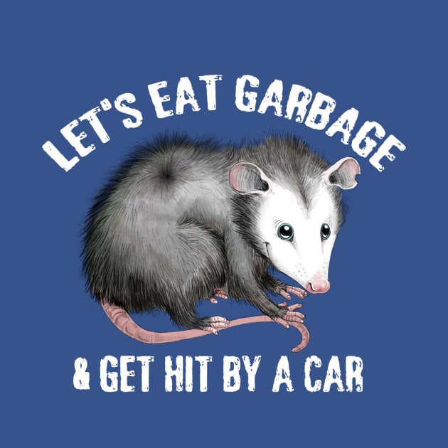 Let's Eat Garbage! by RollingDonutPress