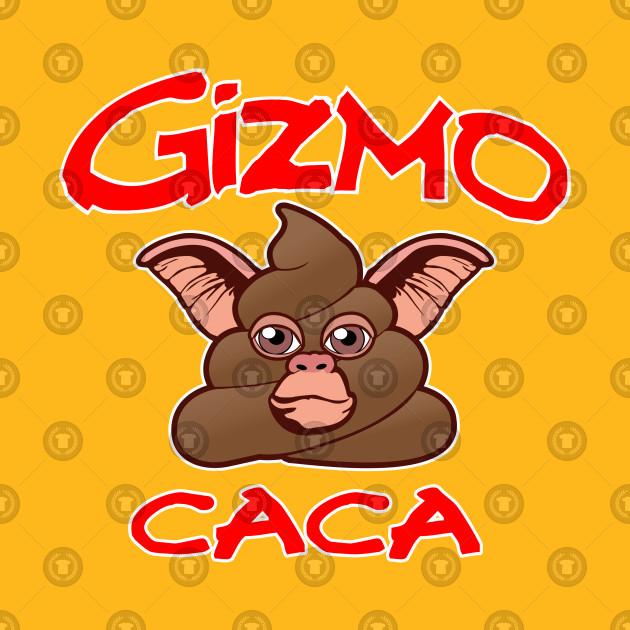 gizmo caca shirt