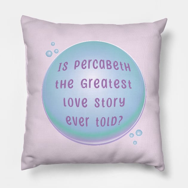 Percabeth Bubble - Pop Pillow by Seaweed Brain Podcast