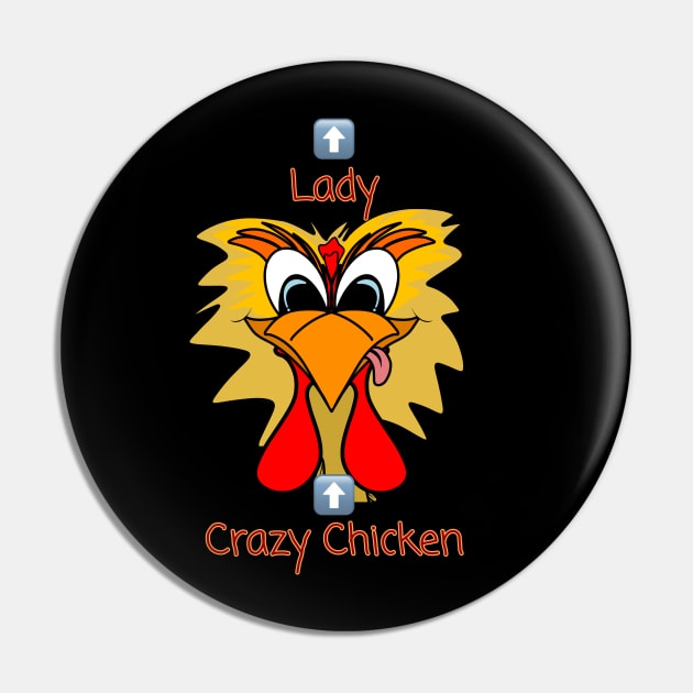 Crazy Chicken Lady Pin by Artbymparrish