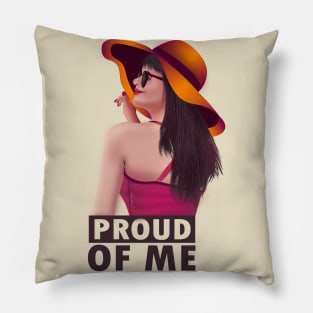 Proud of me Pillow