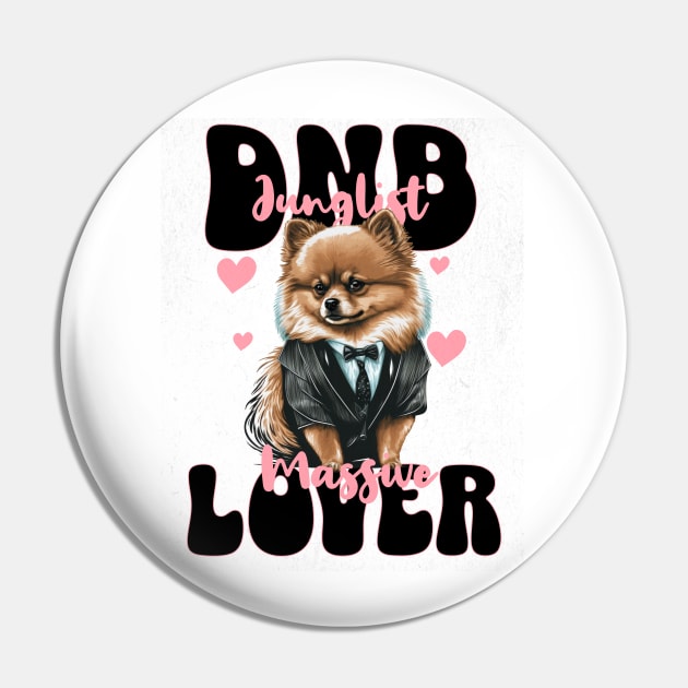 DNB -  Lover Pomeranian Junglist (Black) Pin by DISCOTHREADZ 