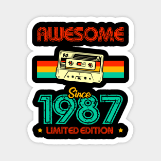 Awesome since 1987 Limited Edition Magnet