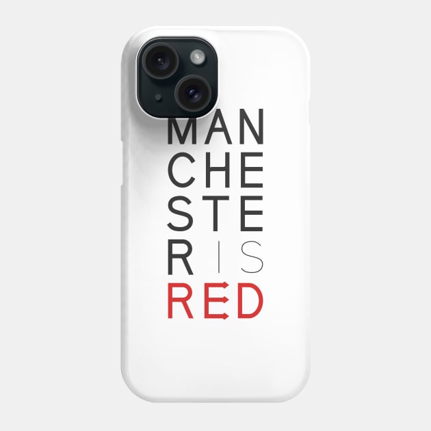 Manchester is RED Phone Case by TheUnitedPage